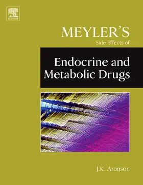 Aronson | Meyler's Side Effects of Endocrine and Metabolic Drugs | Buch | 978-0-444-53271-8 | sack.de