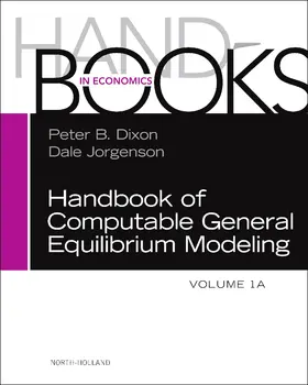 Dixon / Jorgenson |  Handbook of Computable General Equilibrium Modeling | Buch |  Sack Fachmedien