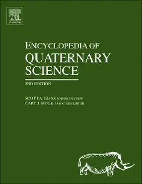 Encyclopedia of Quaternary Science | Buch | 978-0-444-53643-3 | sack.de