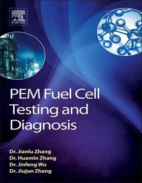 Zhang / Wu | PEM Fuel Cell Testing and Diagnosis | E-Book | www.sack.de