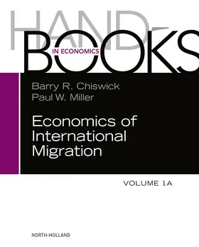 Chiswick / Miller |  Handbook of the Economics of International Migration | eBook | Sack Fachmedien