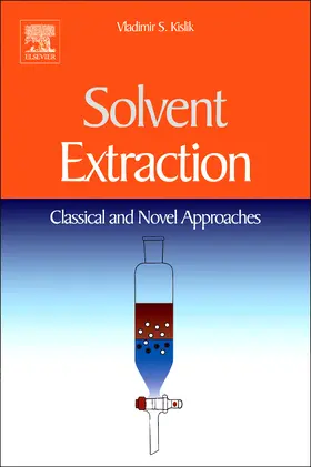 Kislik | Solvent Extraction | Buch | 978-0-444-53778-2 | sack.de