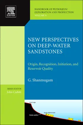 Shanmugam | New Perspectives on Deep-Water Sandstones | Buch | 978-0-444-56335-4 | sack.de