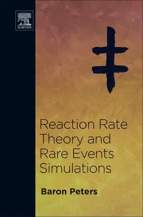 Peters |  Reaction Rate Theory and Rare Events | Buch |  Sack Fachmedien