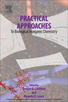 Crichton / Louro | Practical Approaches to Biological Inorganic Chemistry | E-Book | www.sack.de