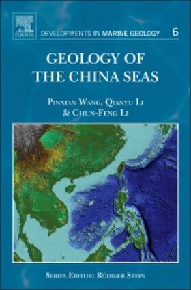 Wang / Li | Geology of the China Seas | Buch | 978-0-444-59388-7 | sack.de