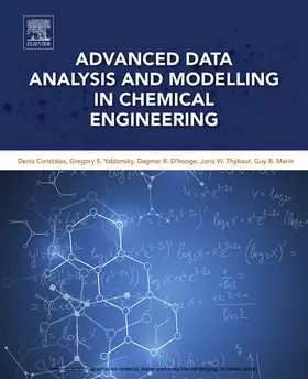 Constales / Yablonsky / D'Hooge | Advanced Data Analysis and Modelling in Chemical Engineering | E-Book | sack.de