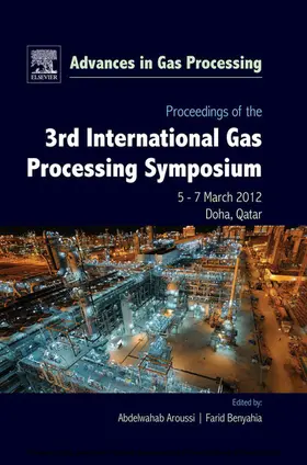 Aroussi / Benyahia | Proceedings of the 3rd International Gas Processing Symposium | E-Book | www.sack.de