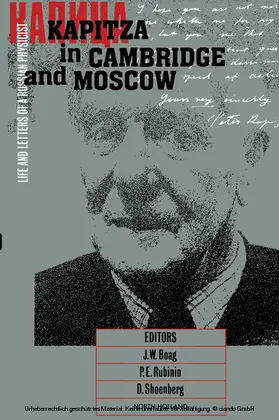 Boag / Rubinin / Shoenberg |  Kapitza in Cambridge and Moscow | eBook | Sack Fachmedien