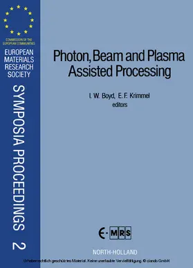 Krimmel / Boyd |  Photon, Beam and Plasma Assisted Processing | eBook | Sack Fachmedien
