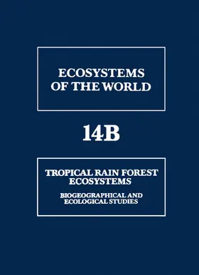 Lieth / Werger |  Tropical Rain Forest Ecosystems | eBook | Sack Fachmedien