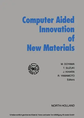 Kihara / Yamamoto / Doyama |  Computer Aided Innovation of New Materials | eBook | Sack Fachmedien
