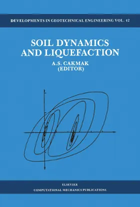 Cakmak |  Soil Dynamics and Liquefaction | eBook | Sack Fachmedien