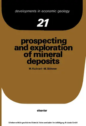 Böhmer / Kucera |  Prospecting and Exploration of Mineral Deposits | eBook | Sack Fachmedien