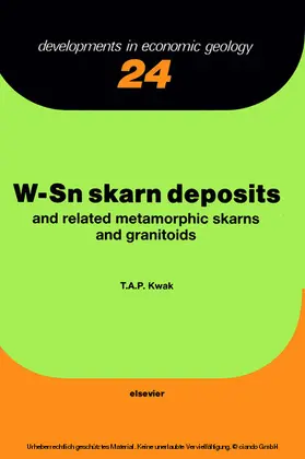 Kwak |  W-Sn Skarn Deposits | eBook | Sack Fachmedien
