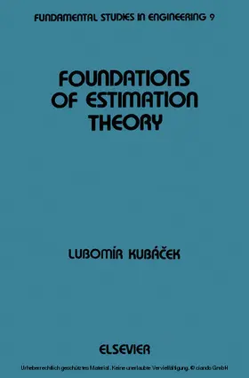 Kubacek |  Foundations of Estimation Theory | eBook | Sack Fachmedien