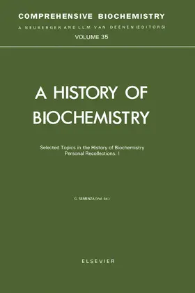 Semenza |  Selected Topics in the History of Biochemistry | eBook | Sack Fachmedien
