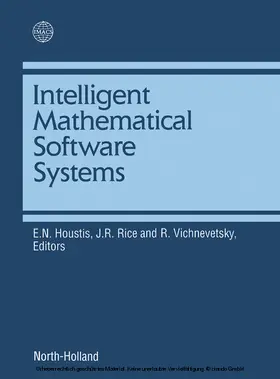 Houstis / Vichnevetsky / Rice |  Intelligent Mathematical Software Systems | eBook | Sack Fachmedien
