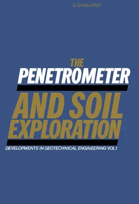 Sanglerat |  The Penetrometer and Soil Exploration | eBook | Sack Fachmedien