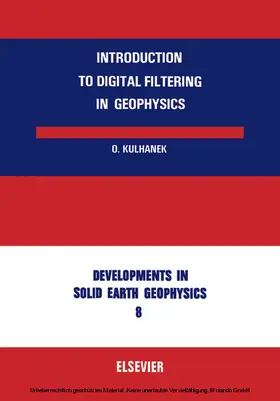 Kulhánek |  Introduction to Digital Filtering in Geophysics | eBook | Sack Fachmedien