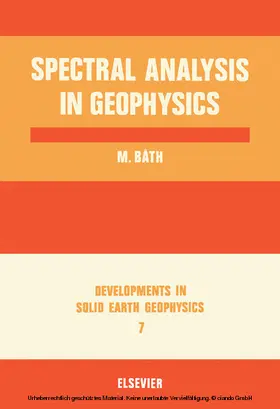 B†th |  Spectral Analysis in Geophysics | eBook | Sack Fachmedien