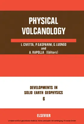 Civetta / Gasparini / Luongo |  Physical Volcanology | eBook | Sack Fachmedien