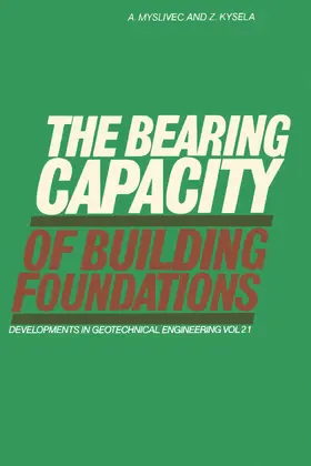 Myslivec / Kysela |  The Bearing Capacity of Building Foundations | eBook | Sack Fachmedien