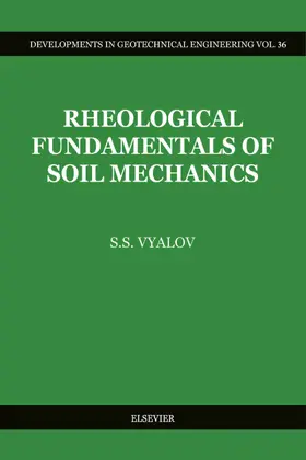 Vyalov |  Rheological Fundamentals of Soil Mechanics | eBook | Sack Fachmedien