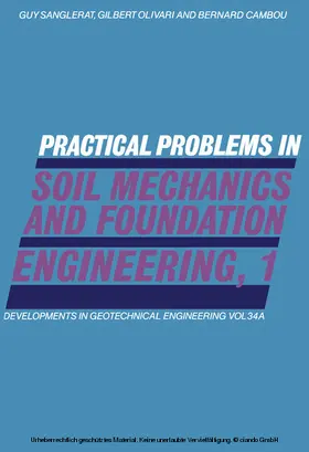 Unknown / Sanglerat / Olivari |  Physical Characteristics of Soils, Plasticity, Settlement Calculations, Interpretation of In-Situ Tests | eBook | Sack Fachmedien