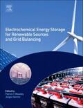 Moseley / Garche |  Electrochemical Energy Storage for Renewable Sources and Grid Balancing | Buch |  Sack Fachmedien