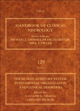 Celesia / Hickok | The Human Auditory System | Buch | 978-0-444-62630-1 | sack.de