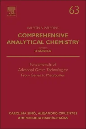 Fundamentals of Advanced Omics Technologies: From Genes to Metabolites | Buch | 978-0-444-62651-6 | sack.de