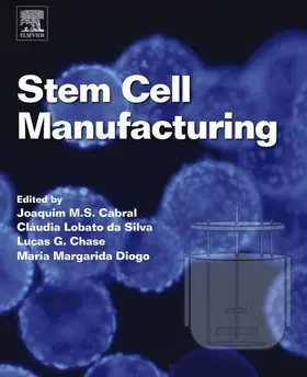 Cabral / Da Silva / Chase |  Stem Cell Manufacturing | eBook | Sack Fachmedien