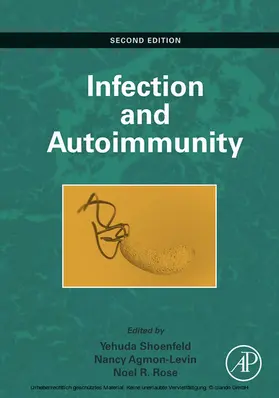 Shoenfeld / Agmon-Levin / Rose | Infection and Autoimmunity | E-Book | sack.de