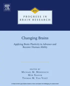 Merzenich / Nahum |  Changing Brains | eBook | Sack Fachmedien