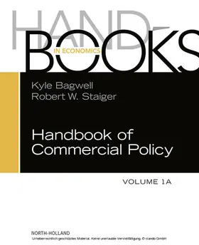 Bagwell / Staiger | Handbook of Commercial Policy | E-Book | sack.de
