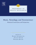 Altenmüller / Finger / Boller |  Music, Neurology, and Neuroscience: Historical Connections and Perspectives | eBook | Sack Fachmedien