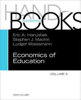 Hanushek / Machin / Woessmann |  Handbook of the Economics of Education | eBook | Sack Fachmedien