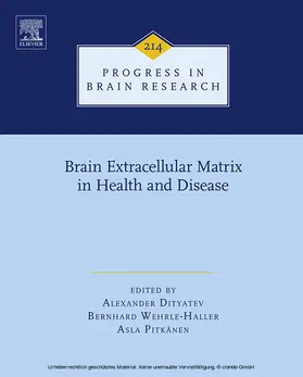 Dityatev / Wehrle-Haller / Pitk„nen |  Brain Extracellular Matrix in Health and Disease | eBook | Sack Fachmedien