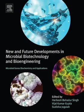 Singh / Gupta / Jogaiah | New and Future Developments in Microbial Biotechnology and Bioengineering | E-Book | sack.de