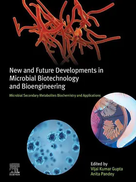 Gupta / Pandey |  New and Future Developments in Microbial Biotechnology and Bioengineering | eBook | Sack Fachmedien