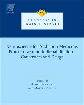 Neuroscience for Addiction Medicine: From Prevention to Rehabilitation - Constructs and Drugs | Buch | 978-0-444-63545-7 | sack.de