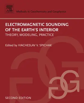 Spichak |  Electromagnetic Sounding of the Earth's Interior | eBook | Sack Fachmedien