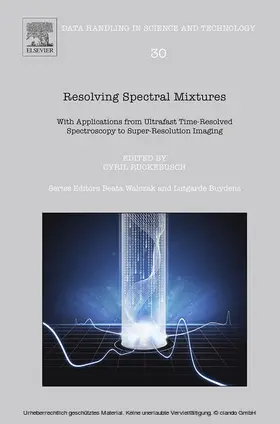 Ruckebusch |  Resolving Spectral Mixtures | eBook | Sack Fachmedien