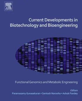 Gunasekaran / Noronha / Pandey |  Current Developments in Biotechnology and Bioengineering | eBook | Sack Fachmedien