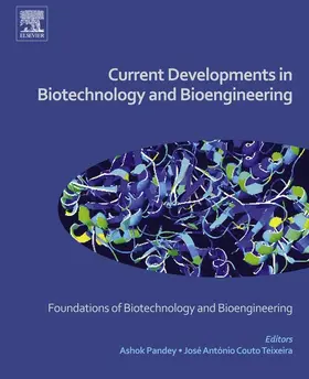 Pandey / Teixeira |  Current Developments in Biotechnology and Bioengineering | eBook | Sack Fachmedien