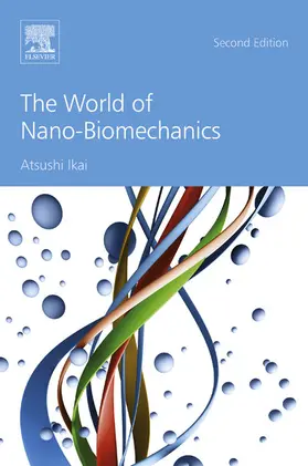 Ikai | The World of Nano-Biomechanics | E-Book | sack.de