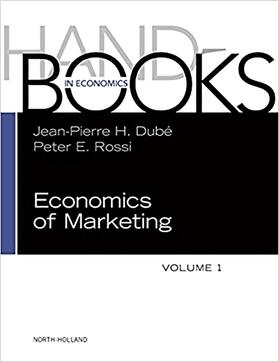 Dube / Rossi | Handbook of the Economics of Marketing | Buch | 978-0-444-63759-8 | sack.de