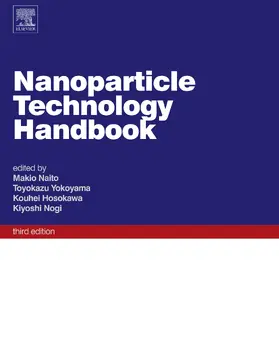 Naito / Yokoyama / Hosokawa | Nanoparticle Technology Handbook | E-Book | sack.de