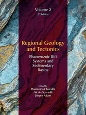 Chiarella / Scarselli / Adam | Regional Geology and Tectonics | E-Book | www.sack.de